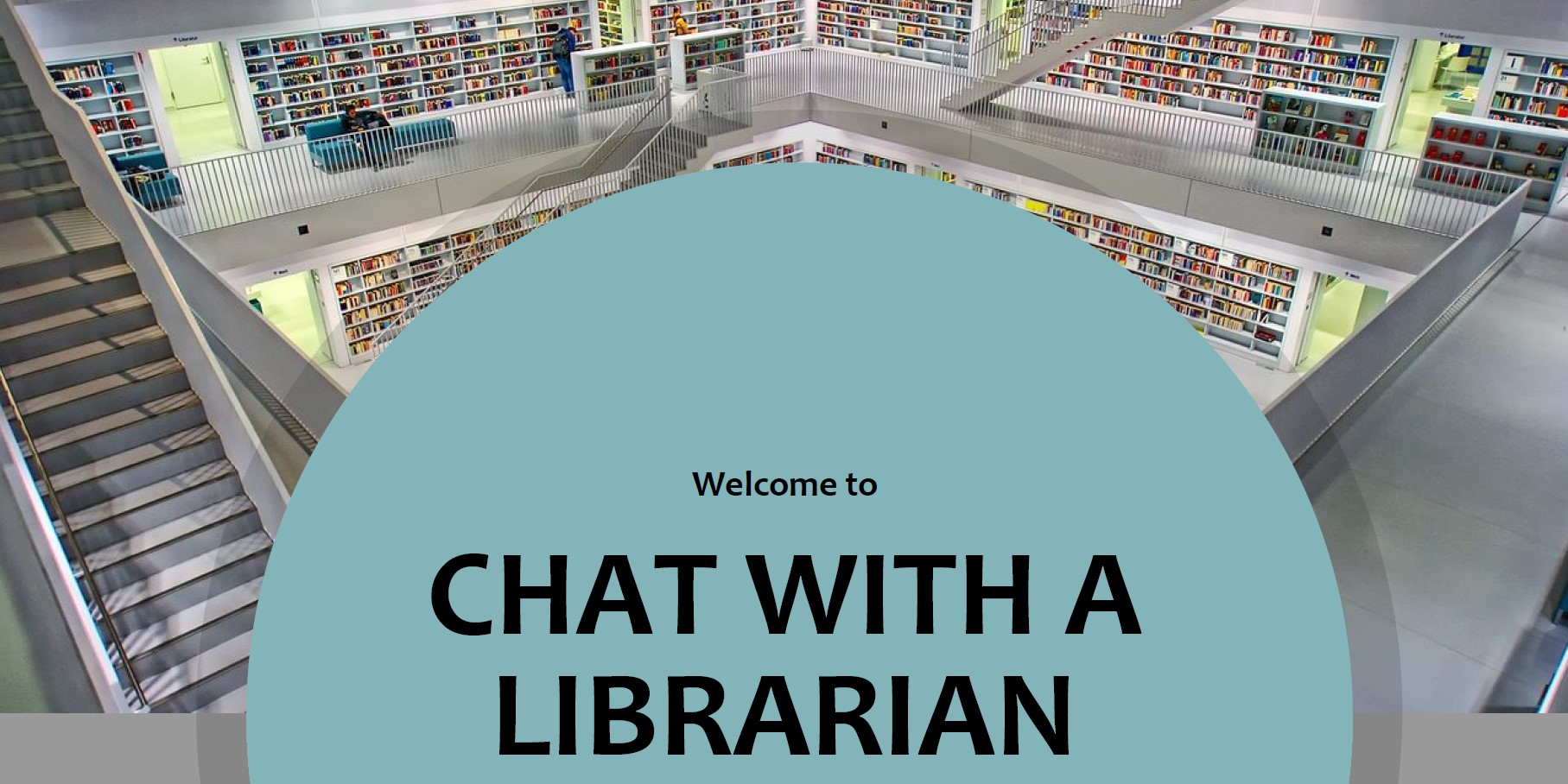 Welcome screen for Chat With A Librarian service