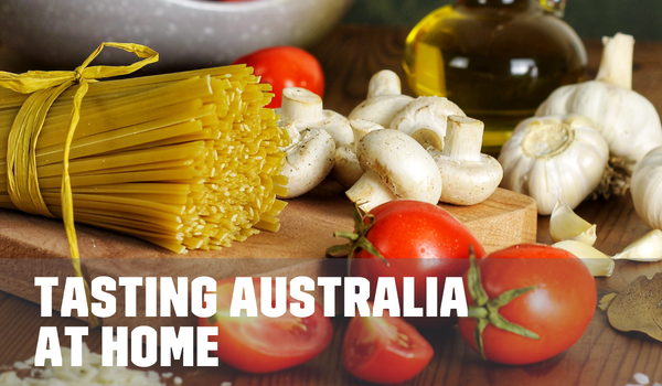 Tasting Australia at Home